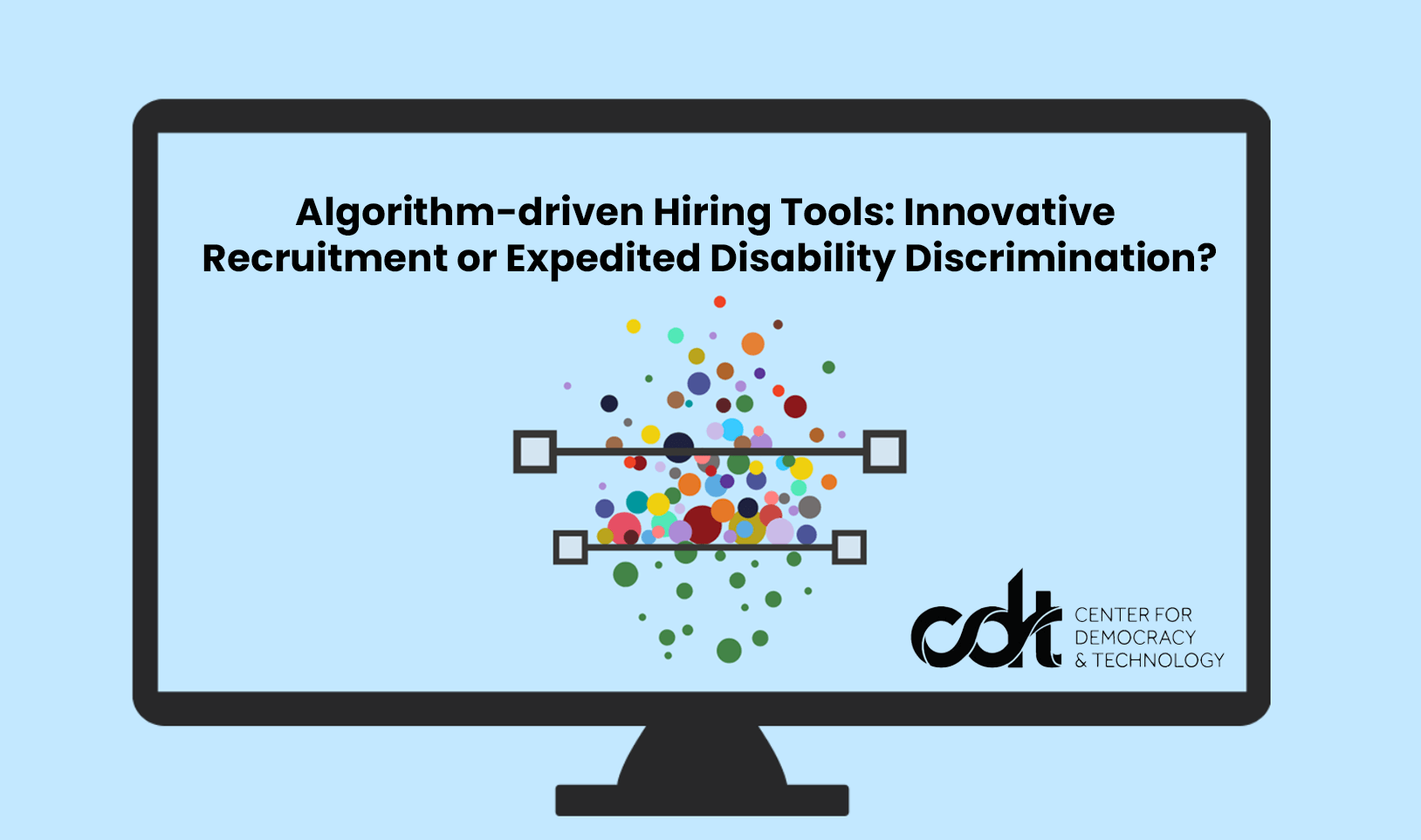 Algorithm-driven Hiring Tools- Innovative Recruitment or Expedited Disability Discrimination?